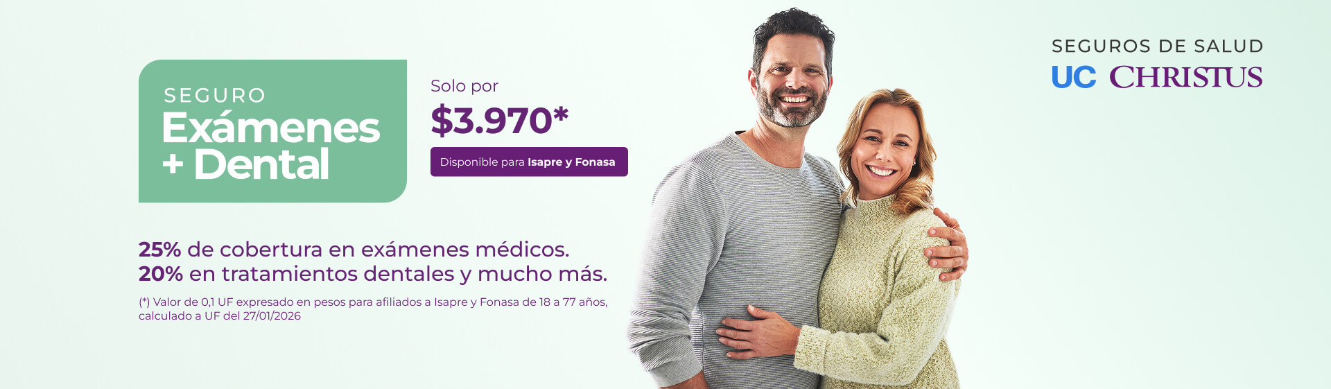 Seguro Exámenes   Dental UC CHRISTUS