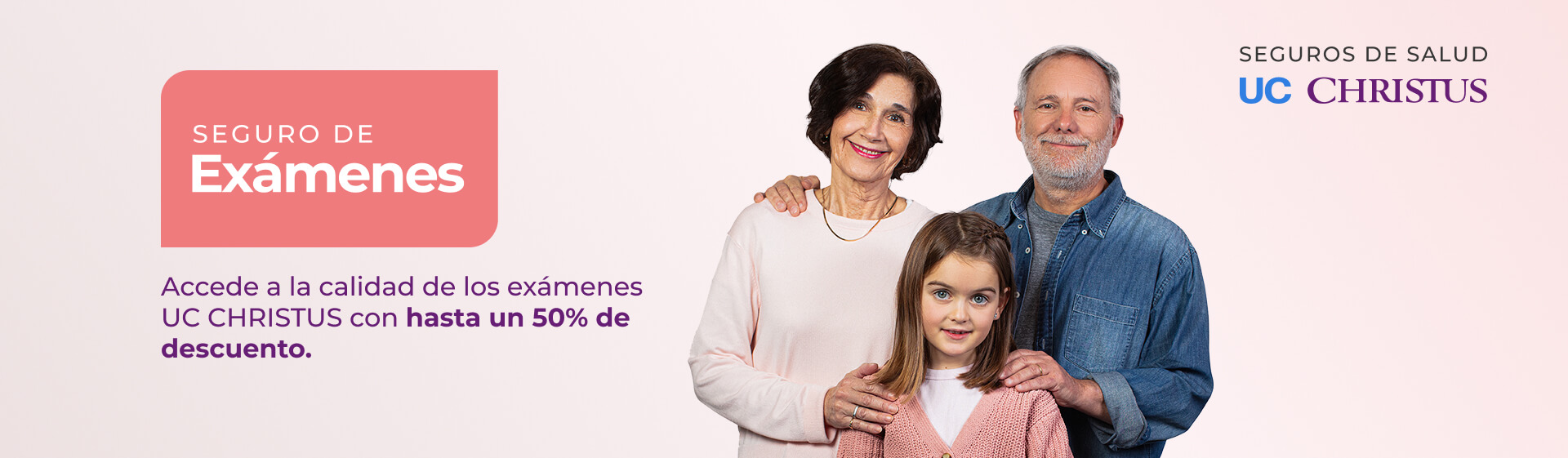 Seguro Exámenes UC CHRISTUS