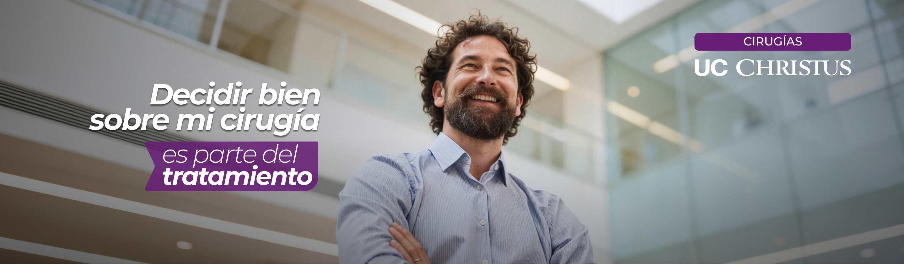 Cirugías UC CHRISTUS. Hombre satisfecho y feliz con decisión.